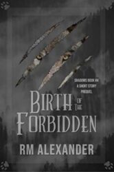 Birth of the Forbidden