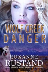 Wolf Creek Danger