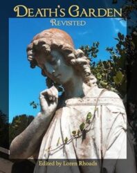 Death's Garden Revisited: Personal Relationships with Cemeteries